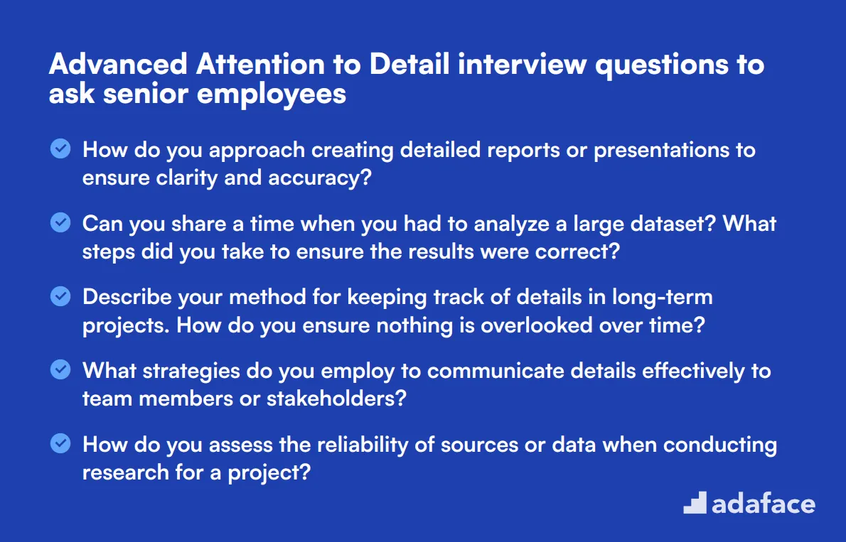 10 advanced Attention to Detail interview questions to ask senior employees