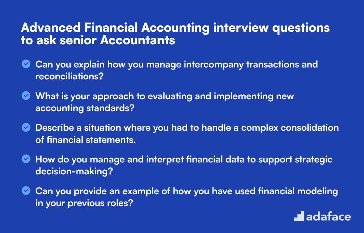 15 advanced Financial Accounting interview questions to ask senior Accountants