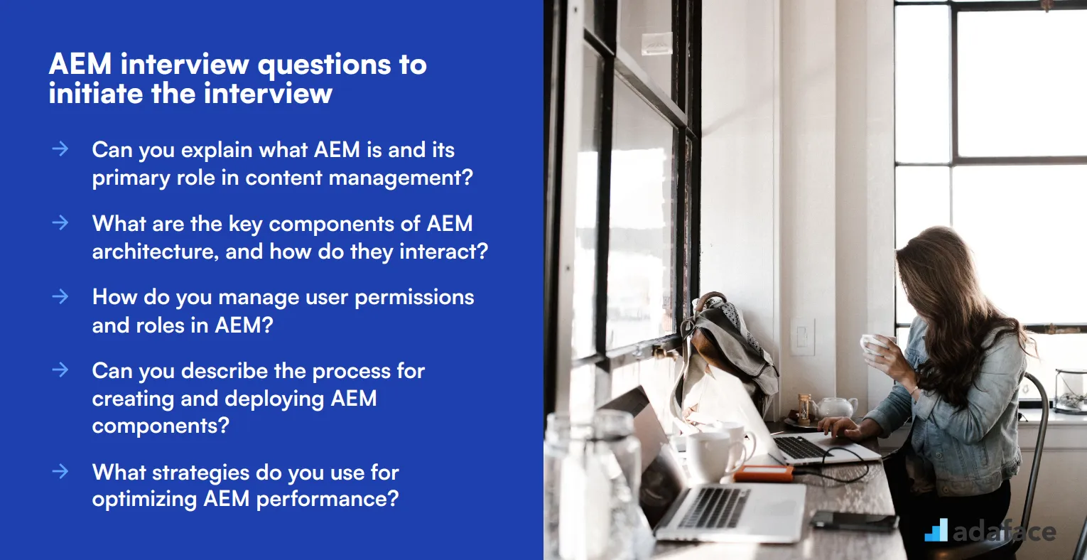 10 AEM interview questions to initiate the interview