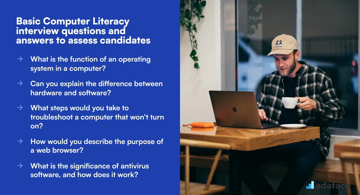 19 basic Computer Literacy interview questions and answers to assess candidates