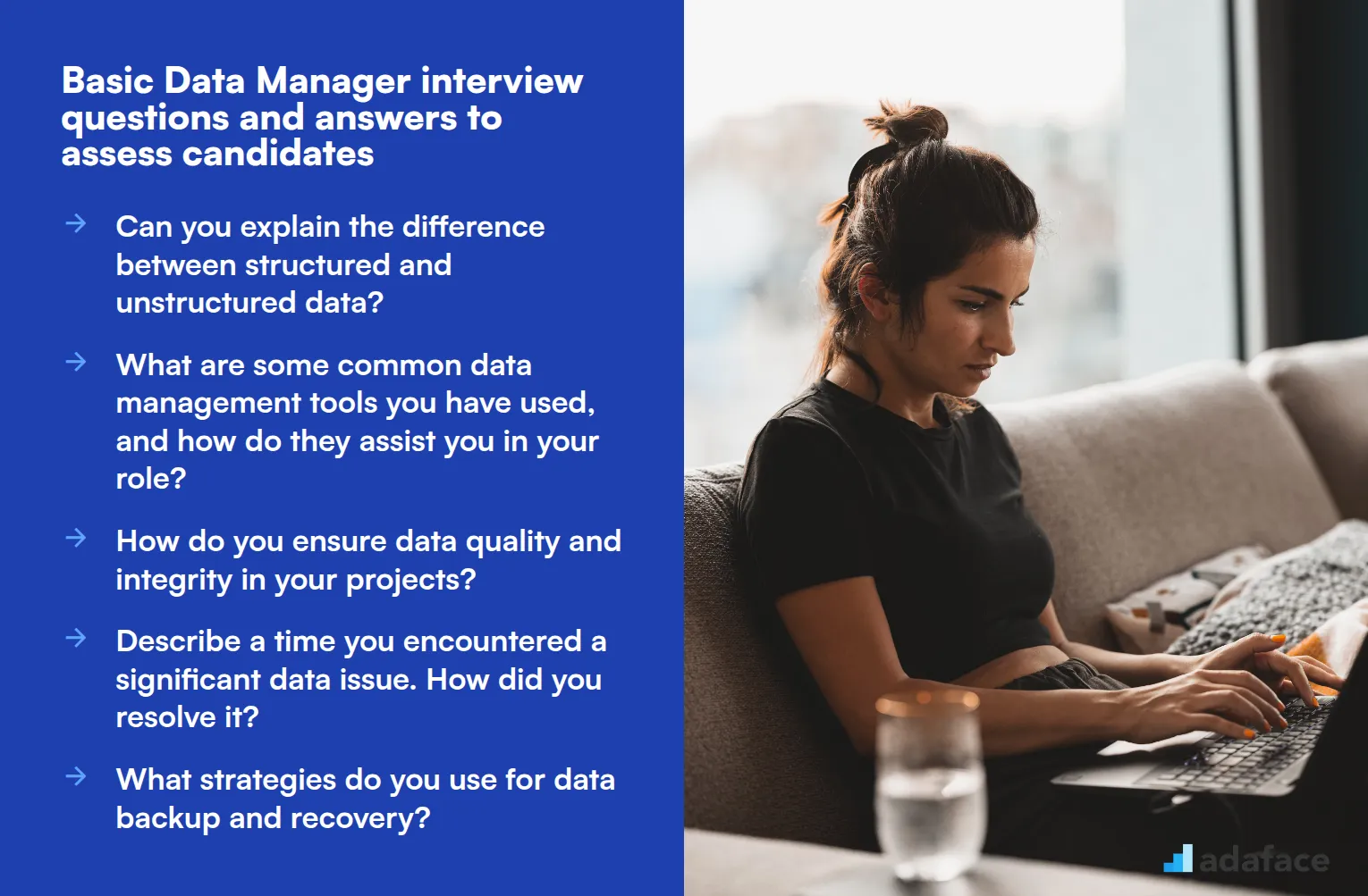 15 basic Data Manager interview questions and answers to assess candidates