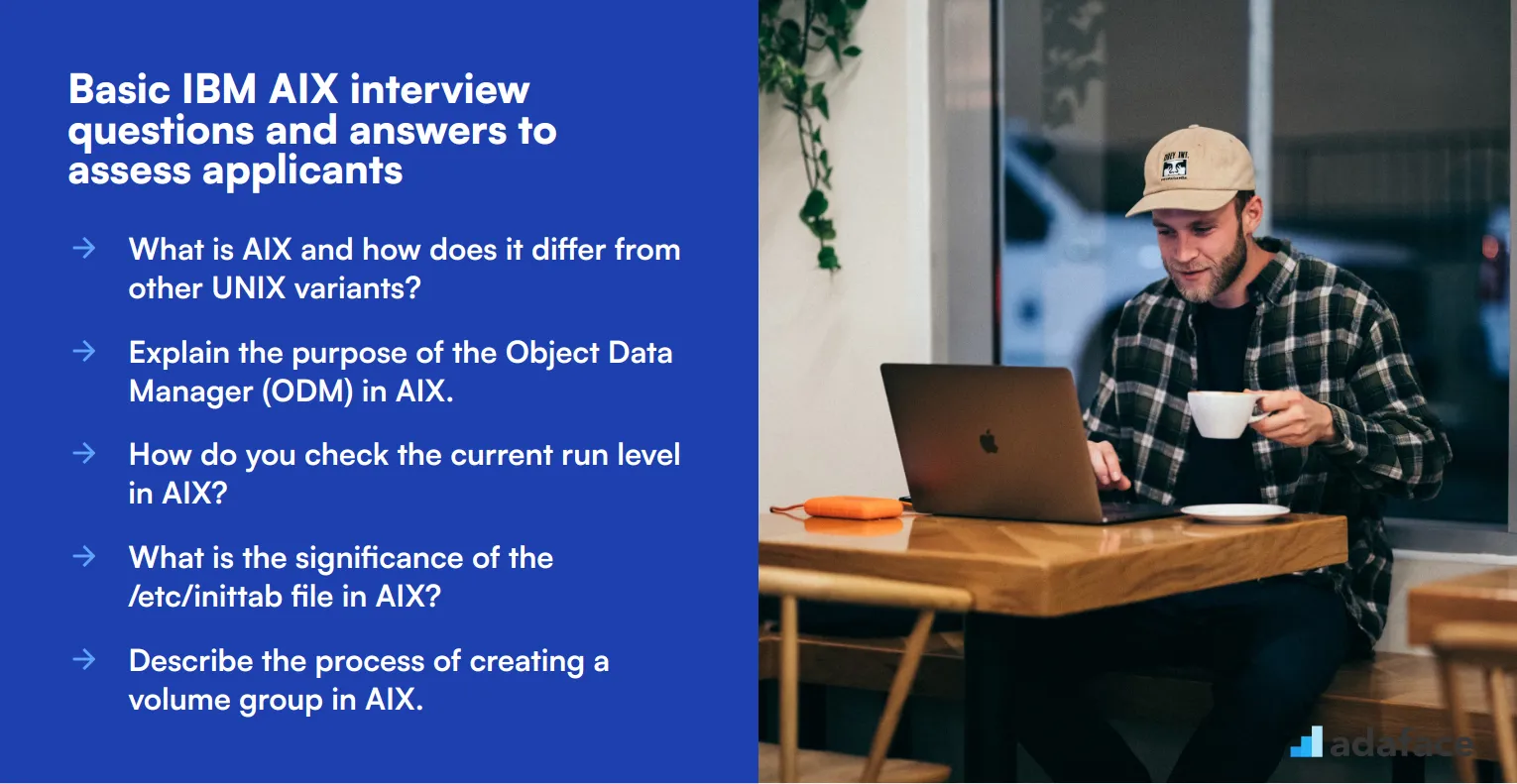 15 basic IBM AIX interview questions and answers to assess applicants