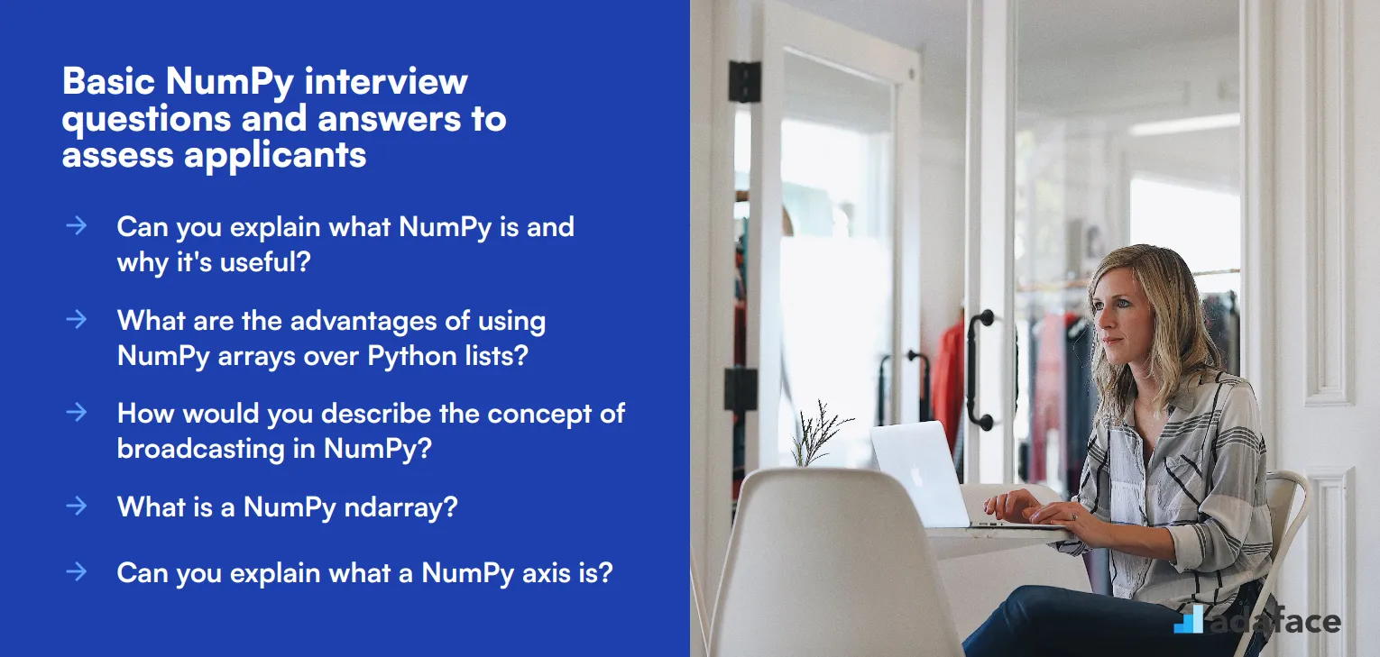 10 basic NumPy interview questions and answers to assess applicants