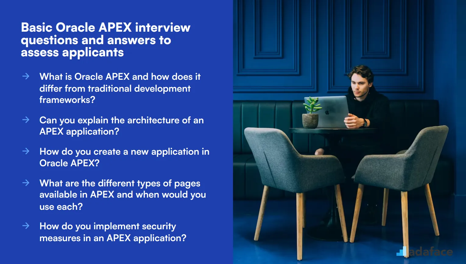 16 basic Oracle APEX interview questions and answers to assess applicants