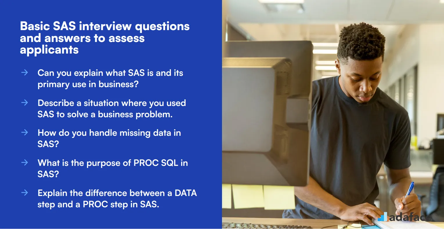 10 basic SAS interview questions and answers to assess applicants