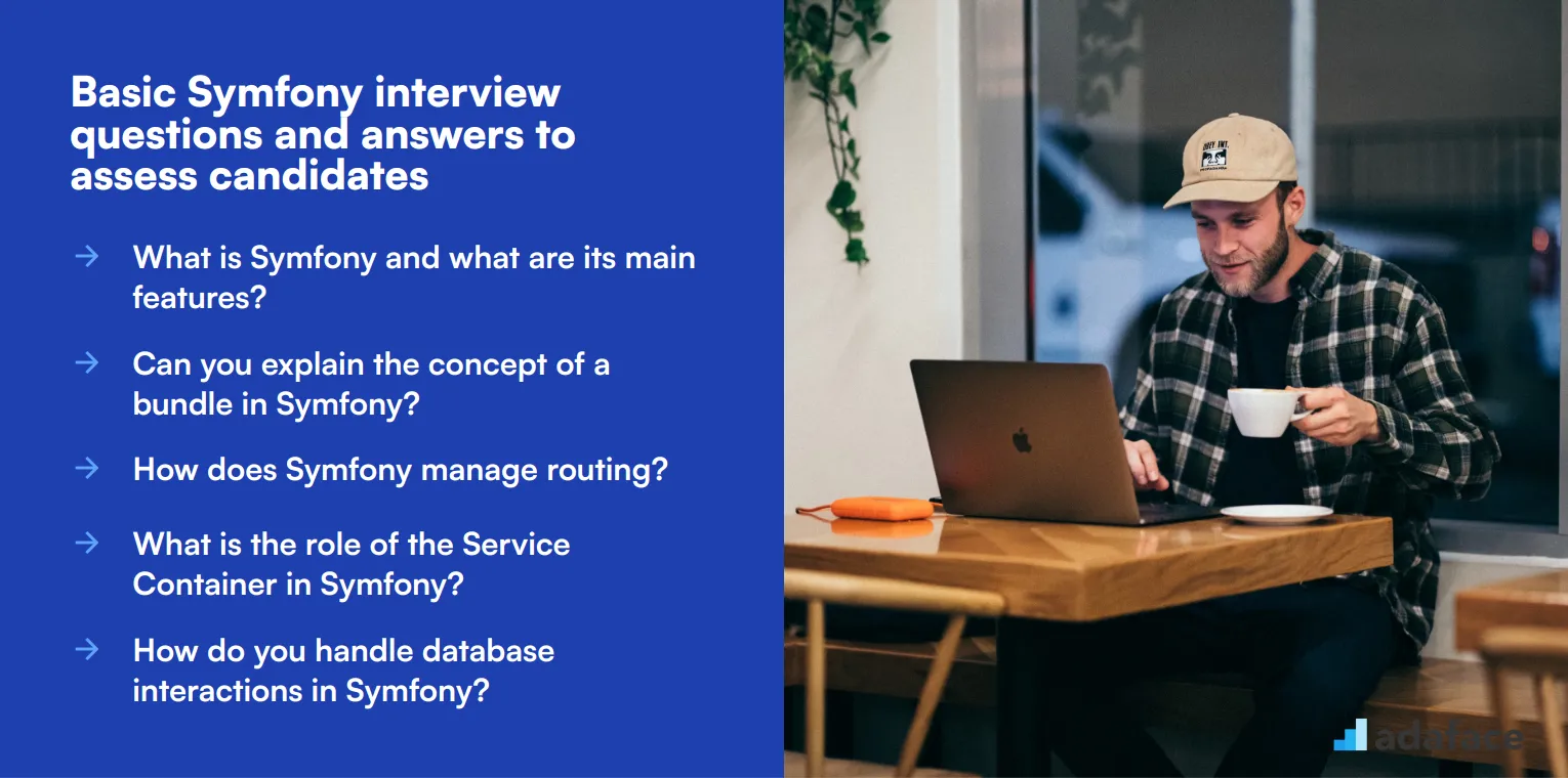 10 basic Symfony interview questions and answers to assess candidates