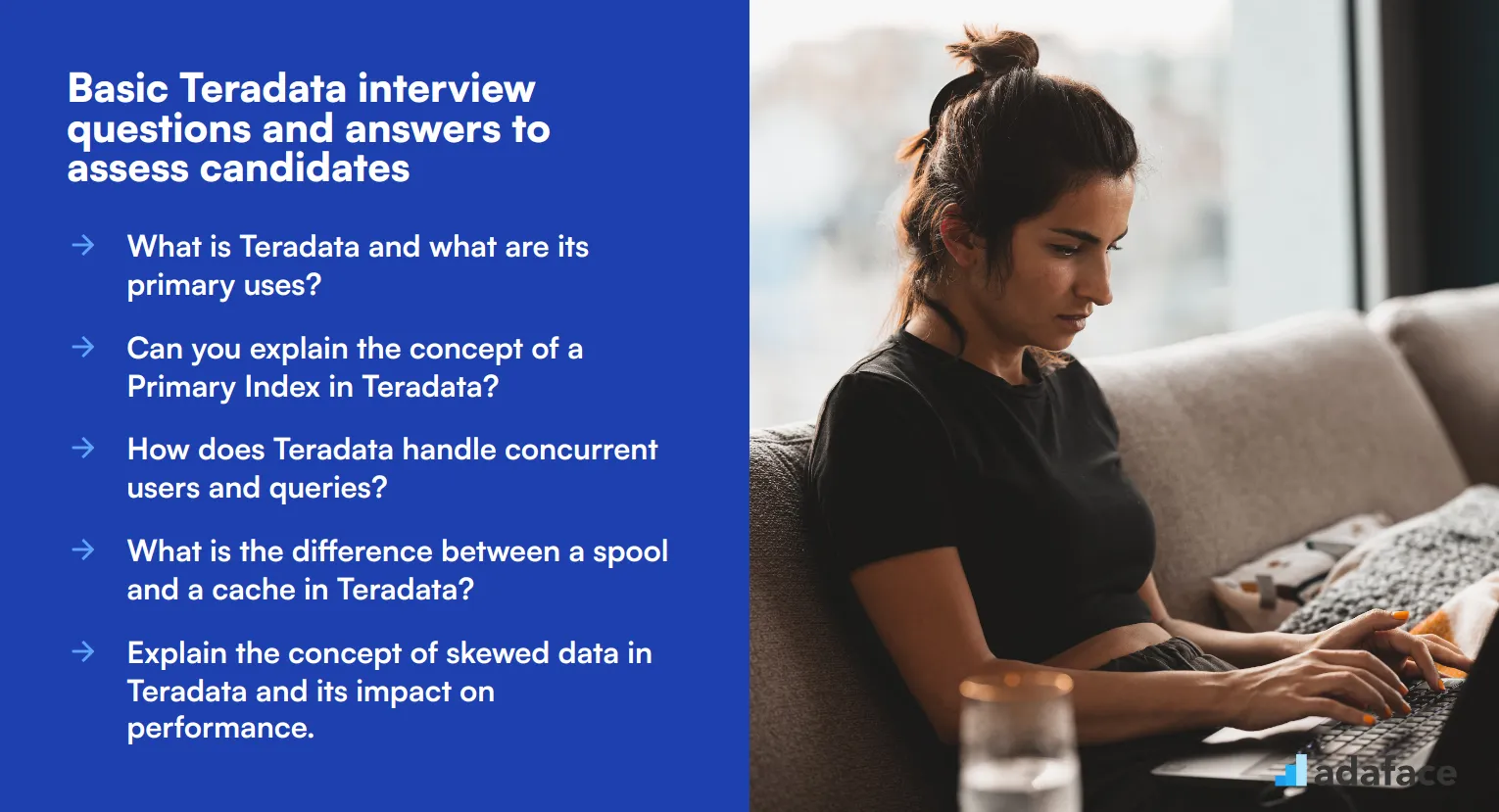 10 basic Teradata interview questions and answers to assess candidates