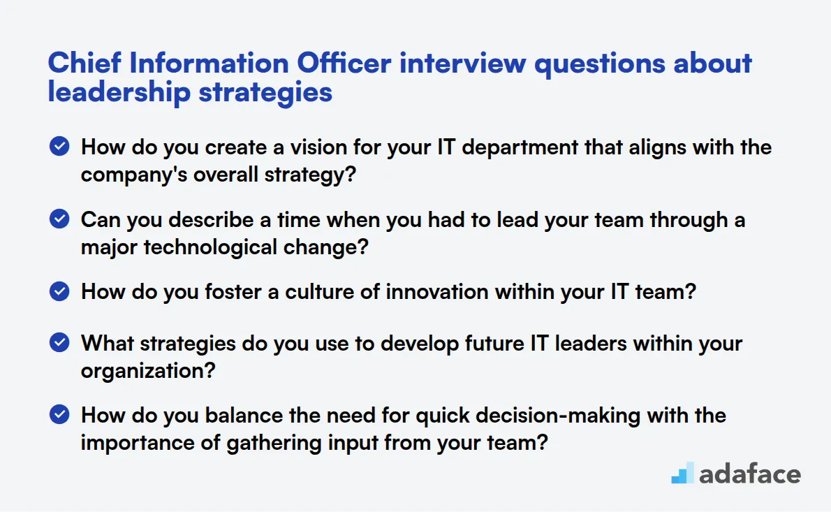 14 Chief Information Officer interview questions about leadership strategies