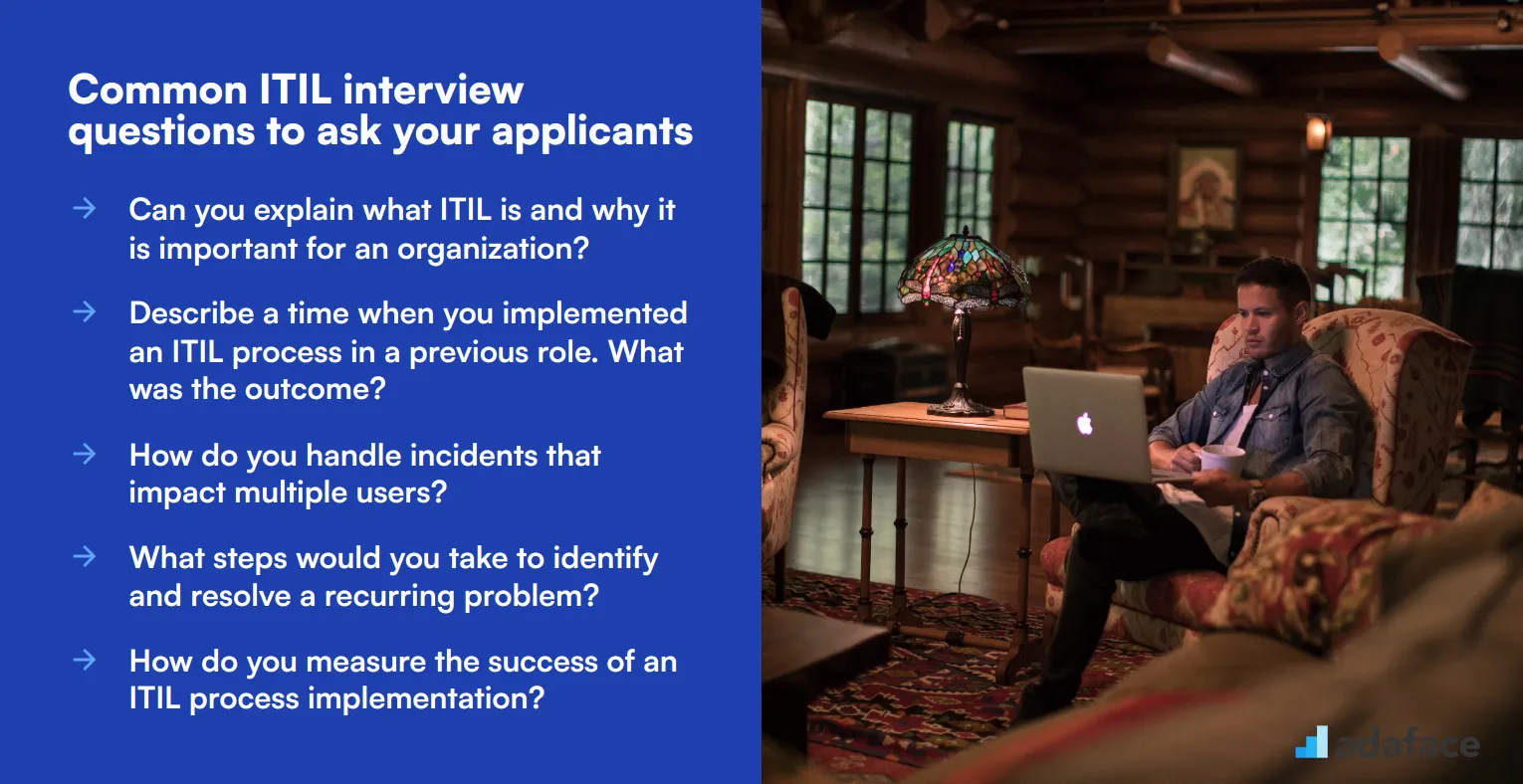 10 common ITIL interview questions to ask your applicants