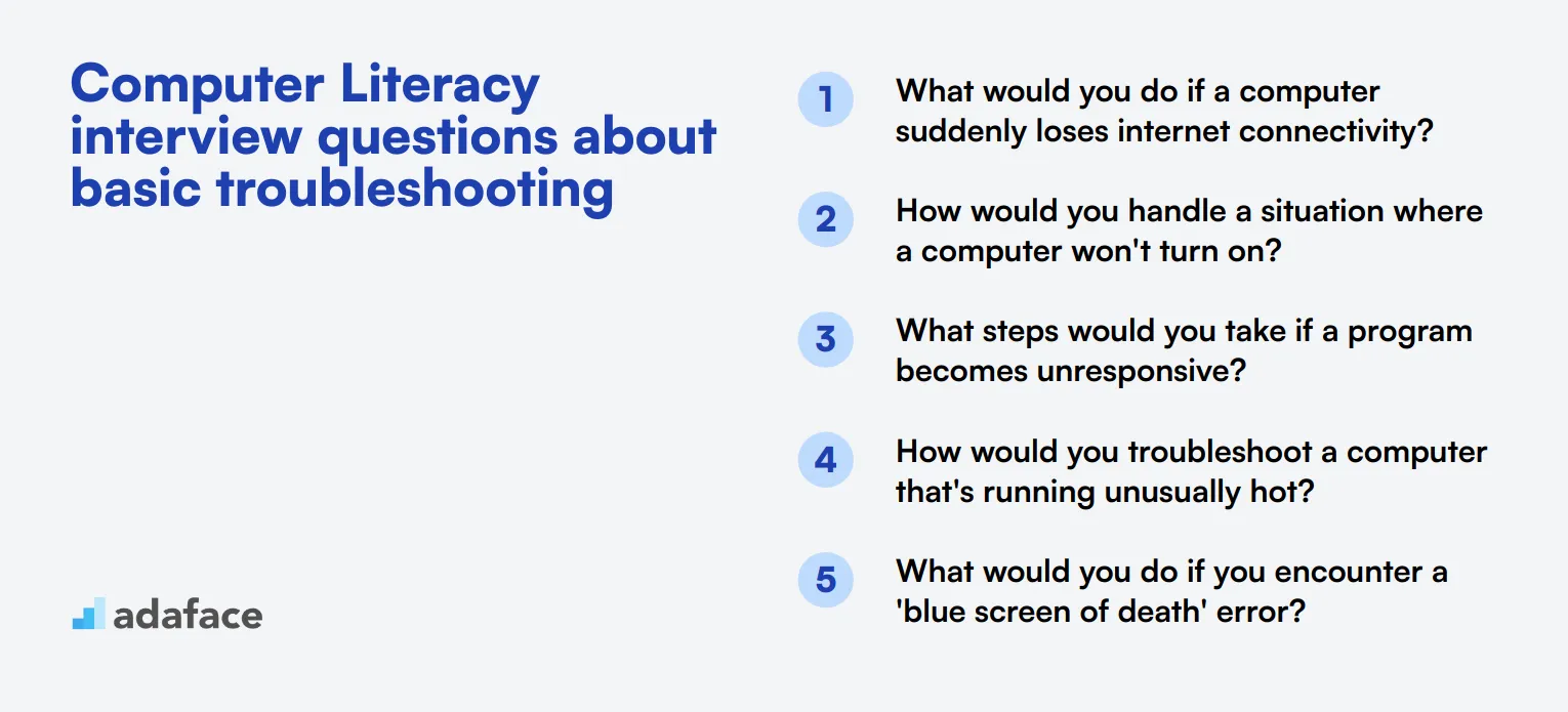 13 Computer Literacy interview questions about basic troubleshooting