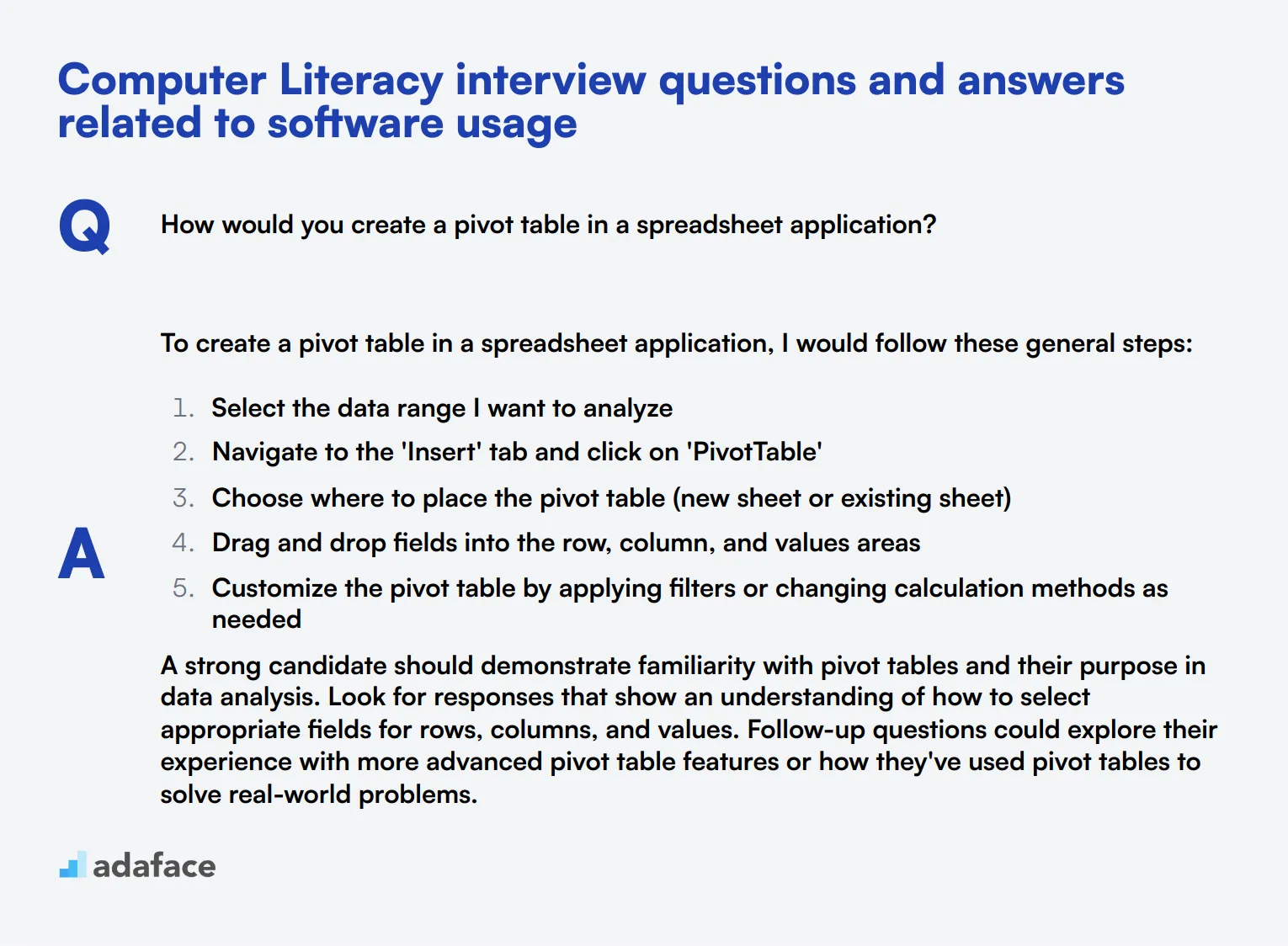 5 Computer Literacy interview questions and answers related to software usage