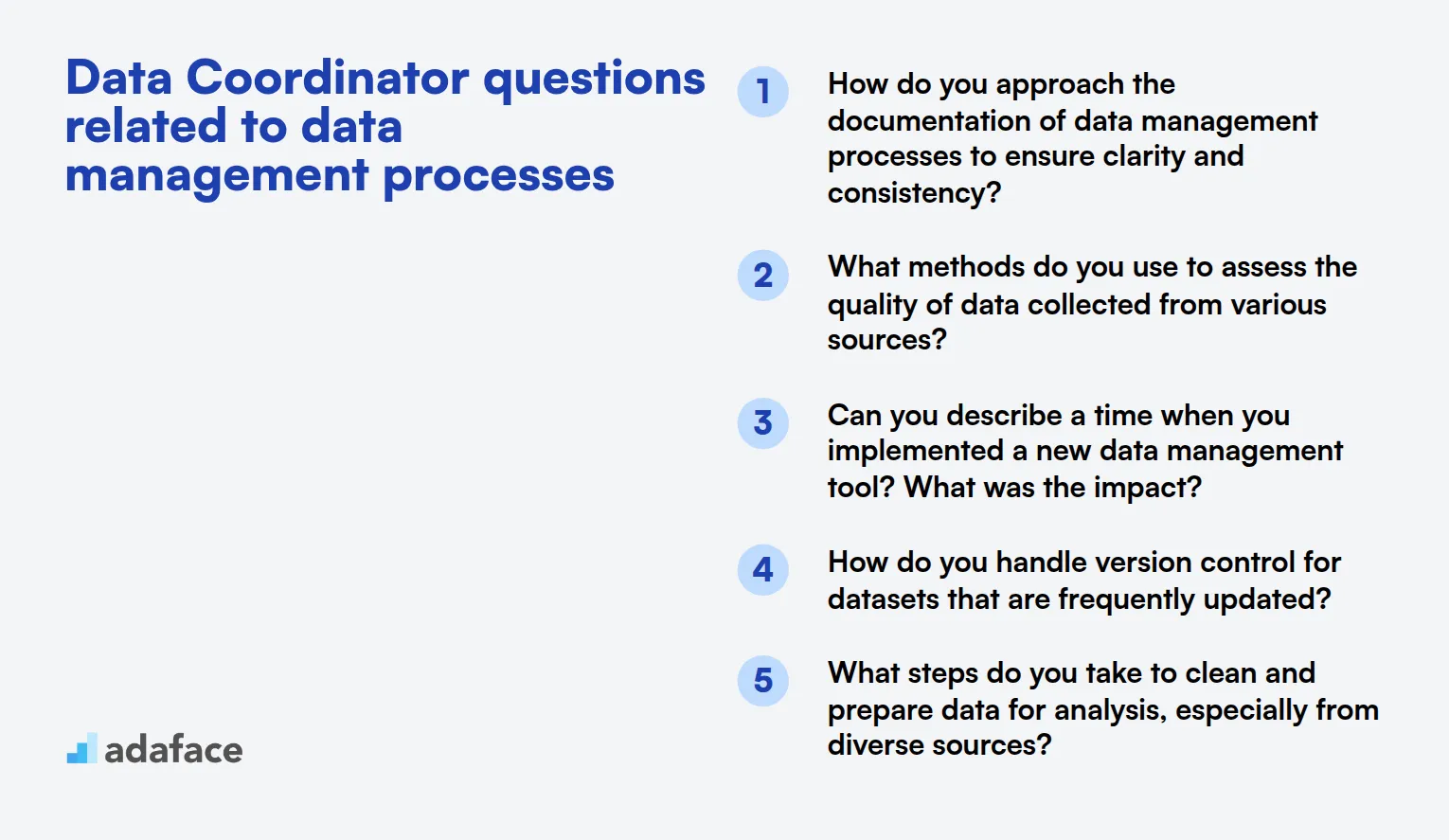 10 Data Coordinator questions related to data management processes