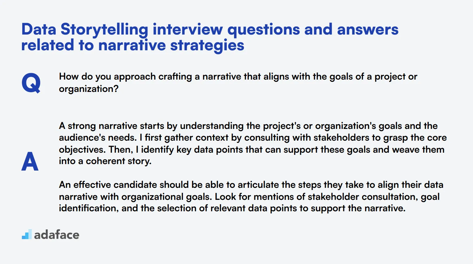 9 Data Storytelling interview questions and answers related to narrative strategies