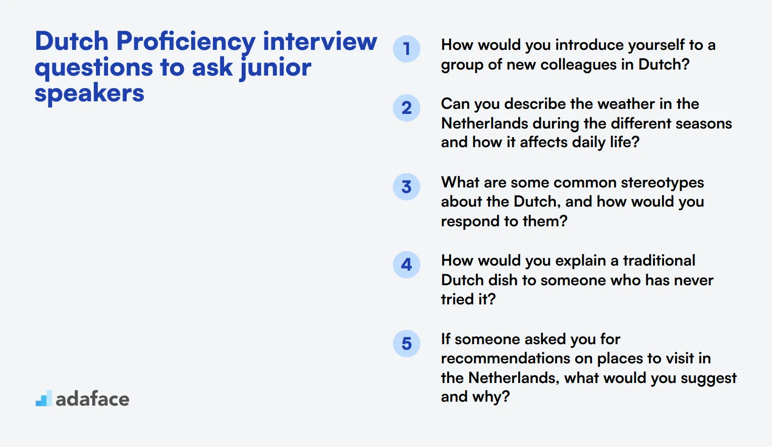 21 Dutch Proficiency interview questions to ask junior speakers