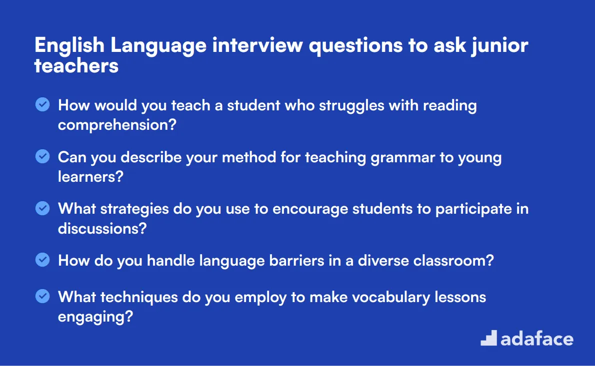 21 English Language interview questions to ask junior teachers