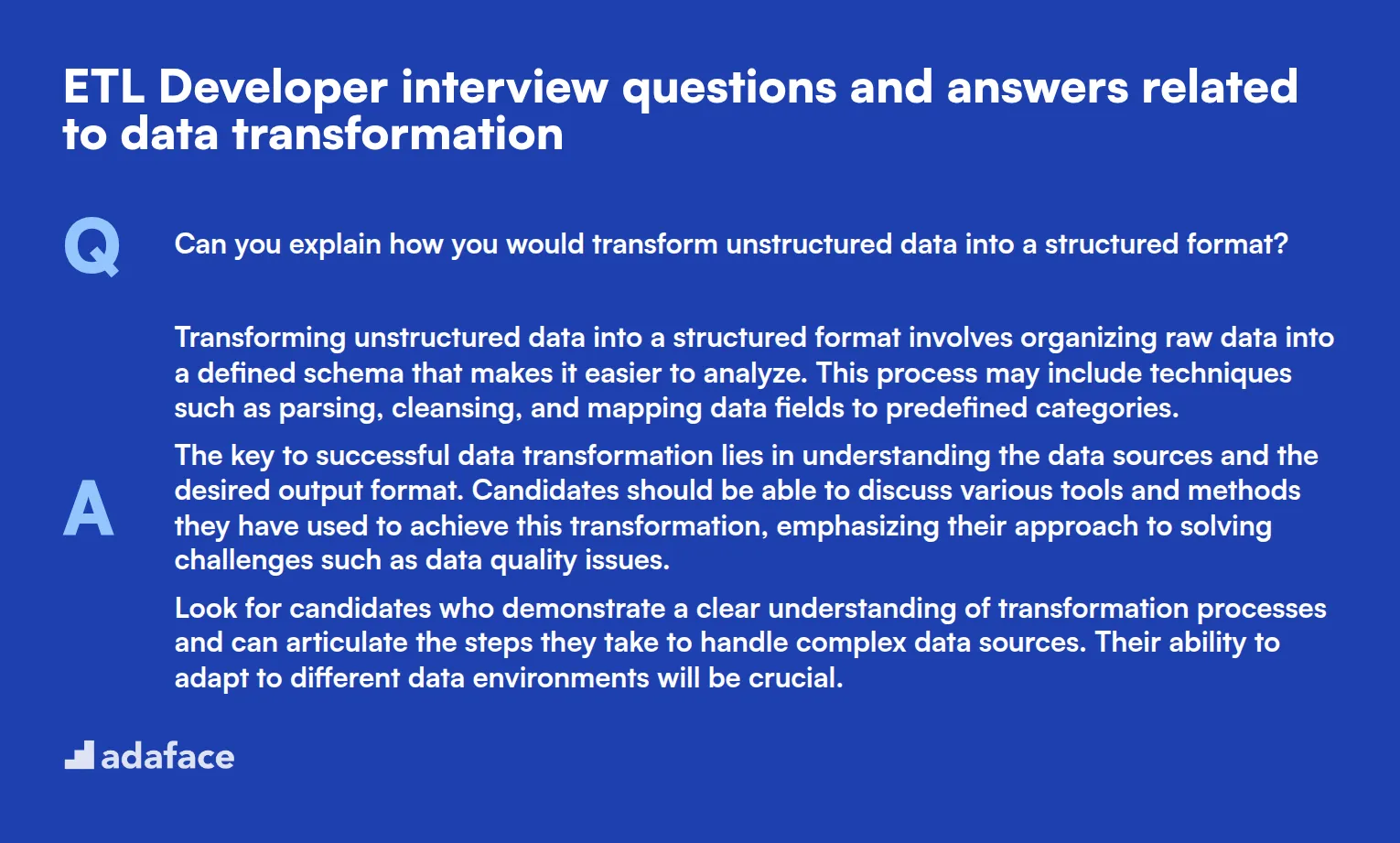 7 ETL Developer interview questions and answers related to data transformation