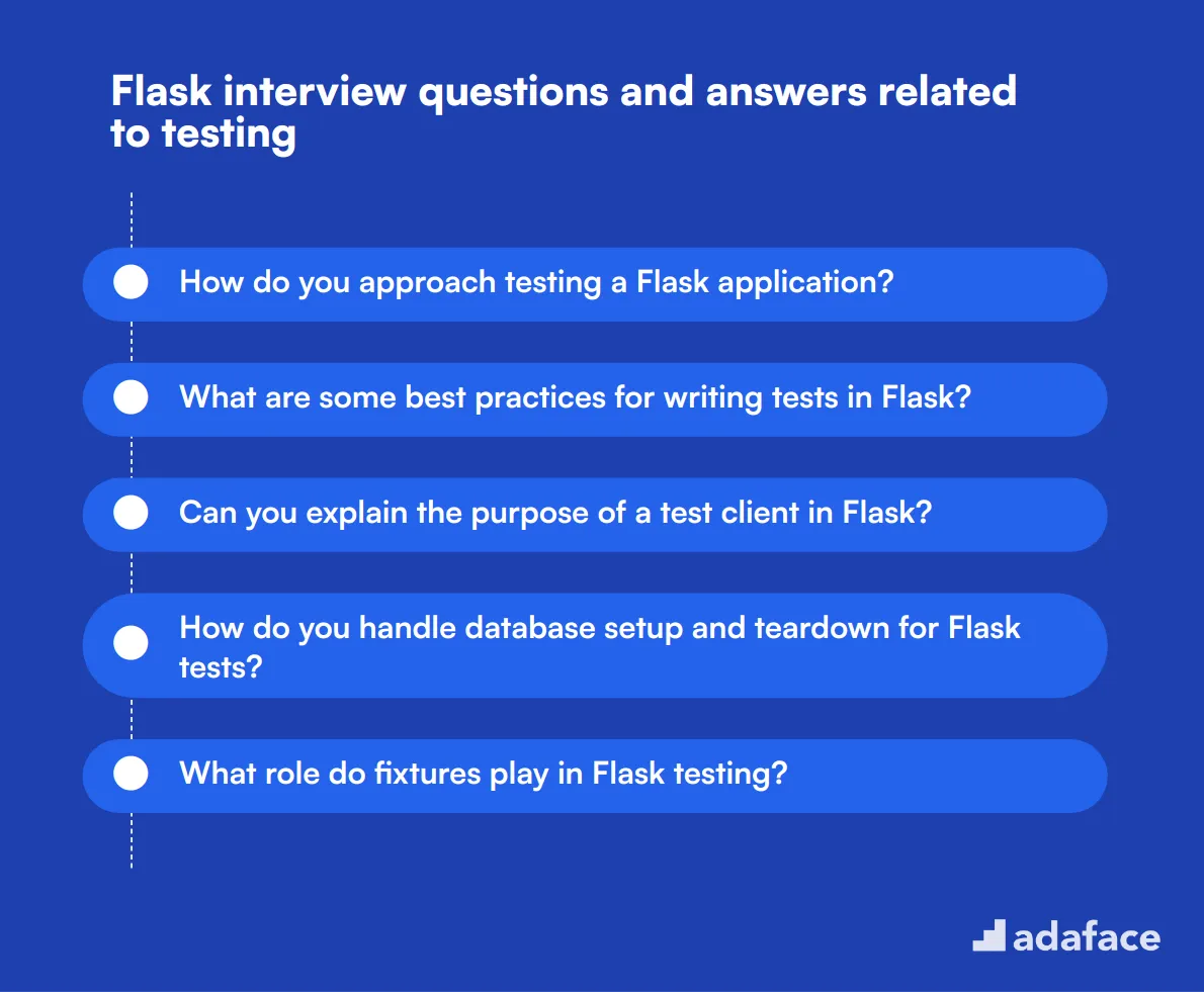 9 Flask interview questions and answers related to testing