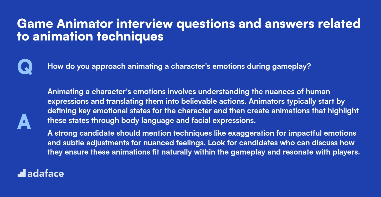 7 Game Animator interview questions and answers related to animation techniques