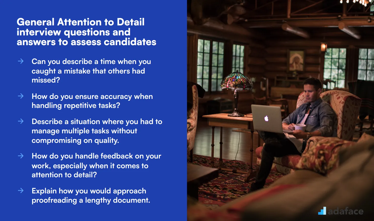 8 general Attention to Detail interview questions and answers to assess candidates