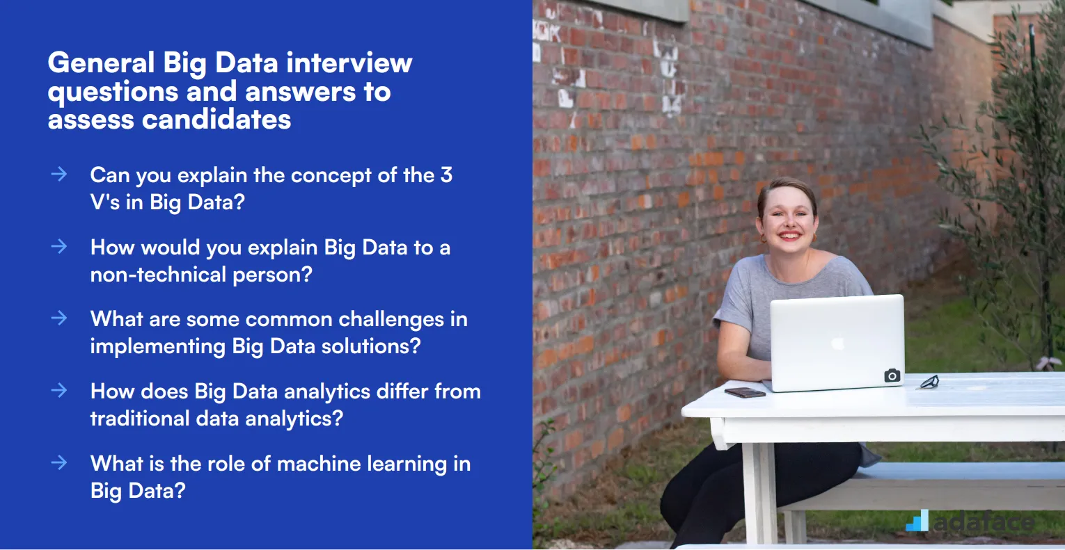 8 general Big Data interview questions and answers to assess candidates