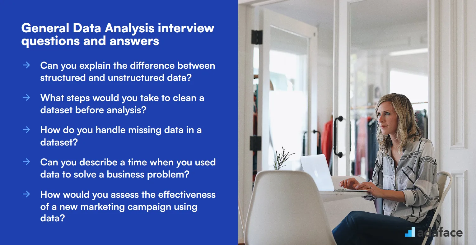 9 general Data Analysis interview questions and answers