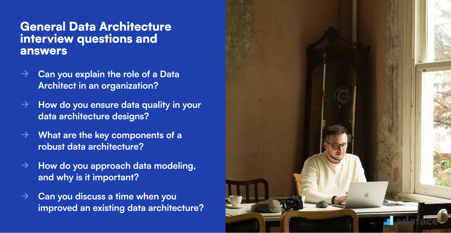 8 general Data Architecture interview questions and answers