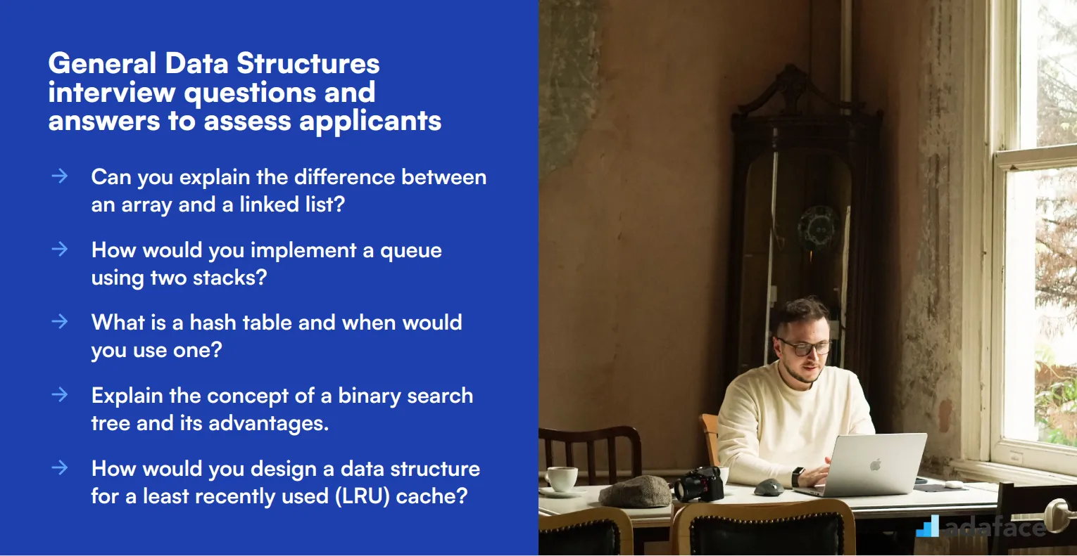 7 general Data Structures interview questions and answers to assess applicants