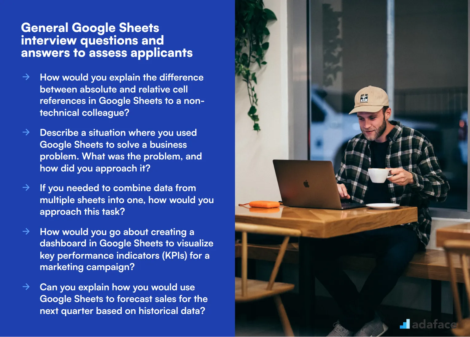 7 general Google Sheets interview questions and answers to assess applicants