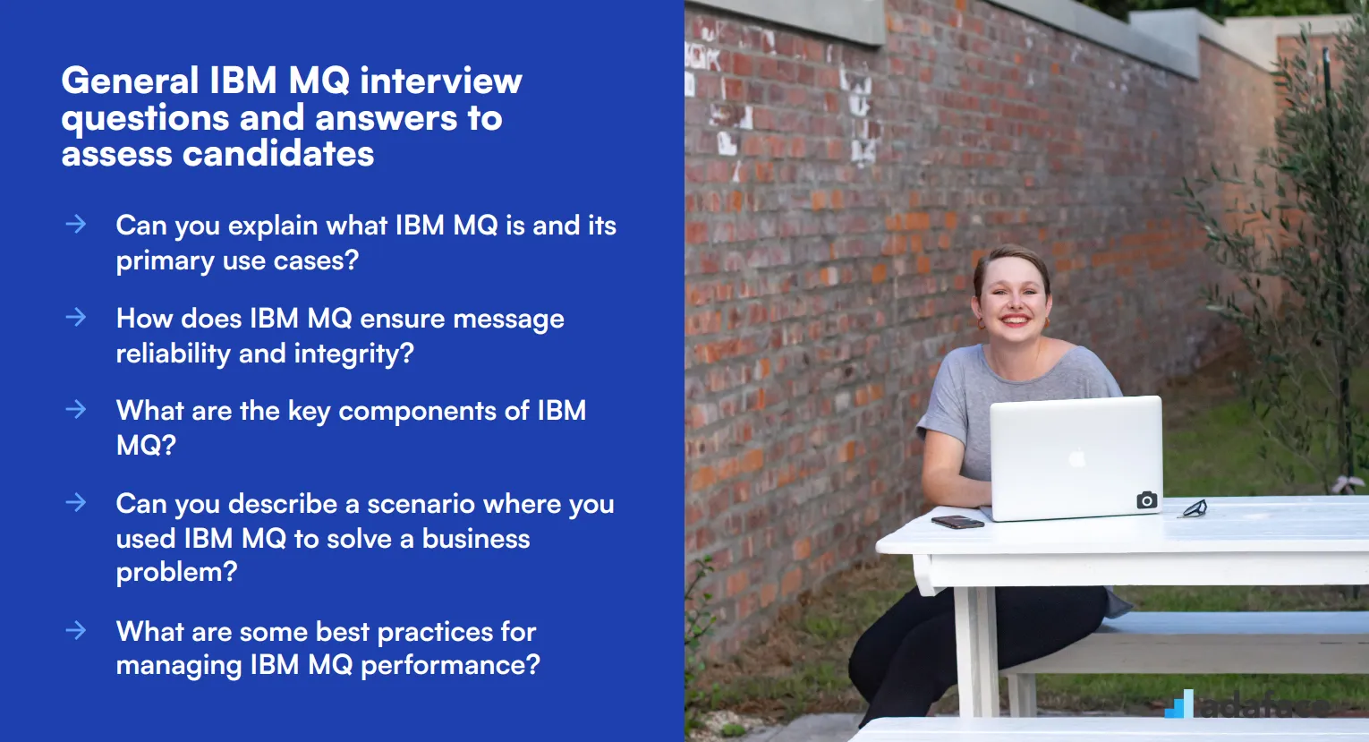 8 general IBM MQ interview questions and answers to assess candidates