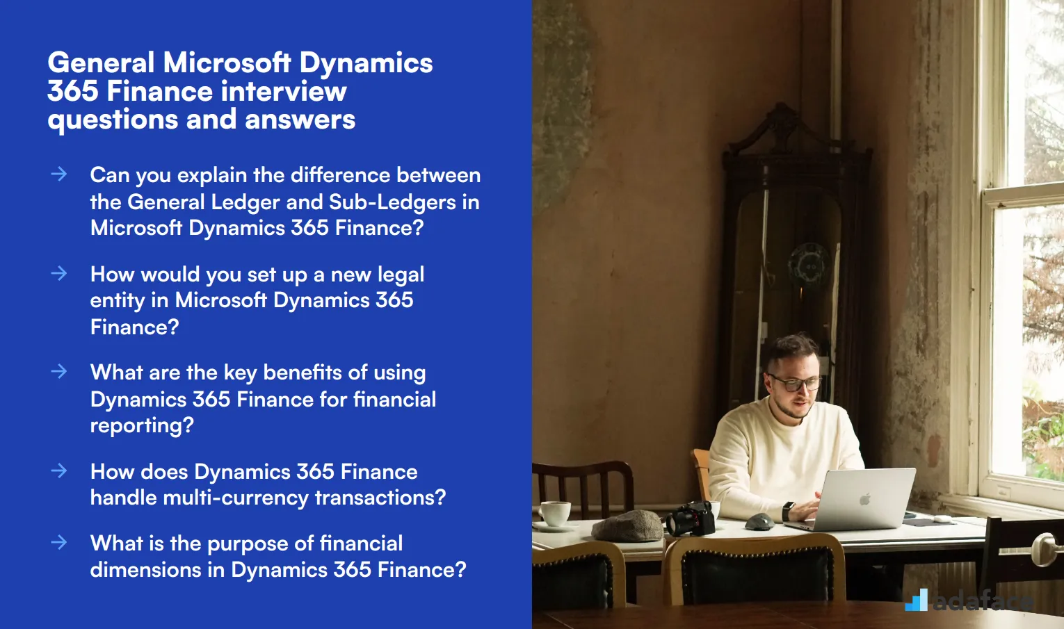 8 general Microsoft Dynamics 365 Finance interview questions and answers