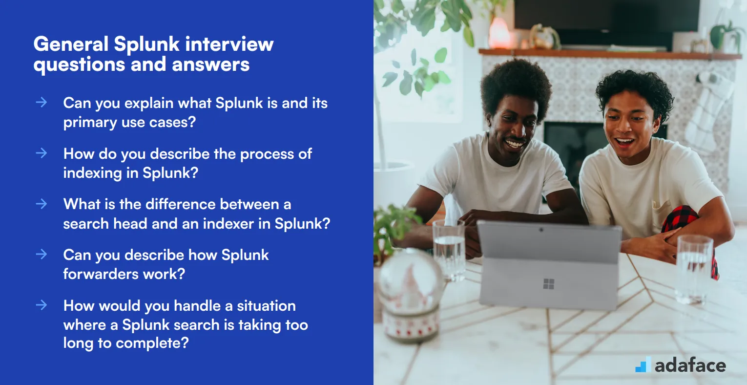 8 general Splunk interview questions and answers