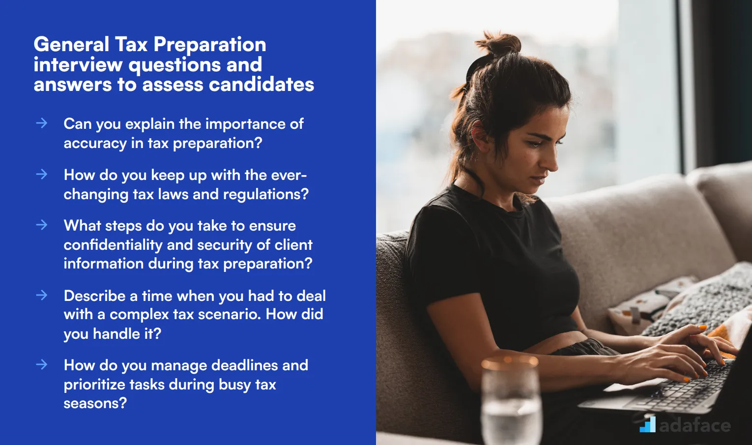 7 general Tax Preparation interview questions and answers to assess candidates