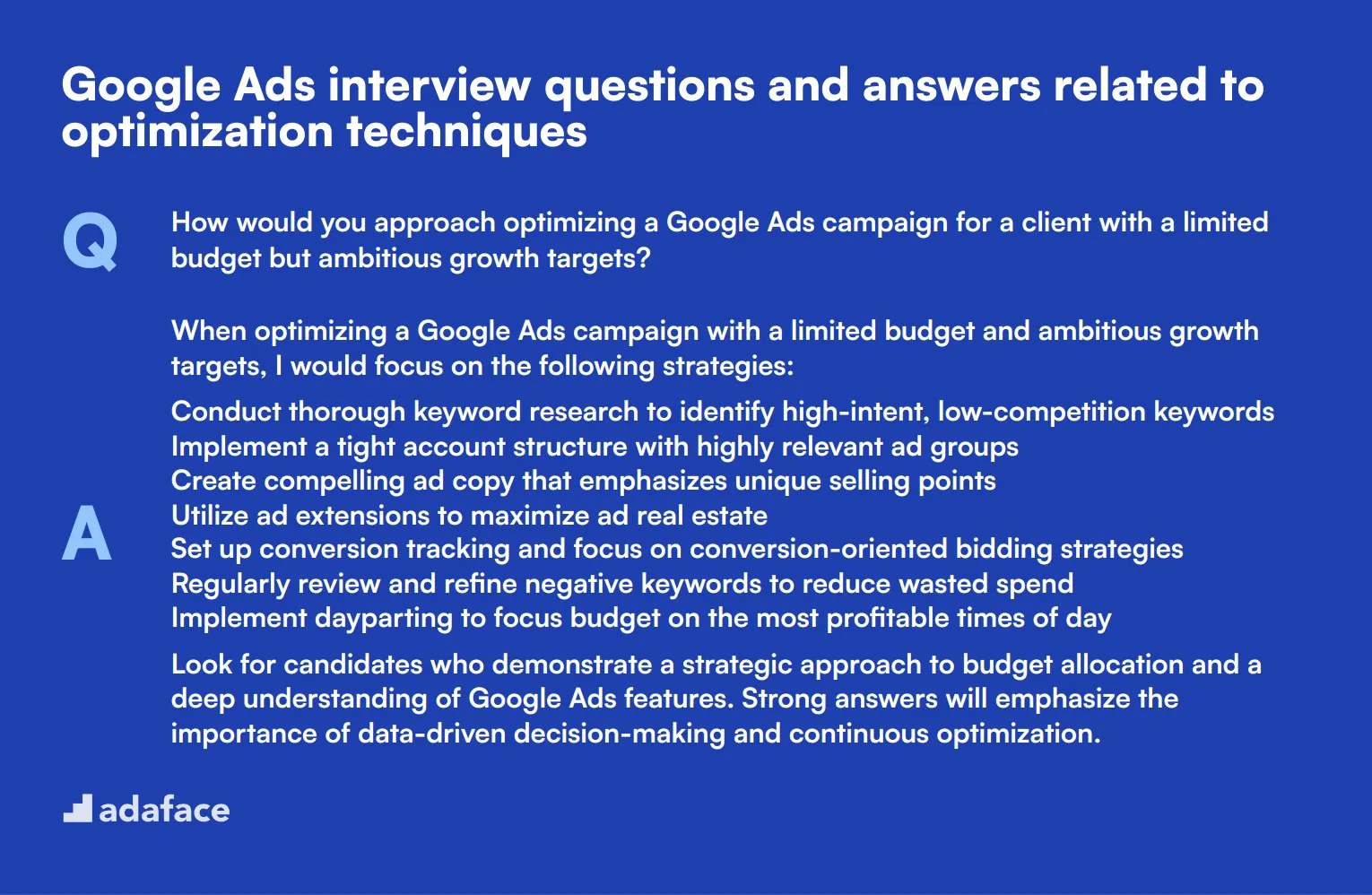 7 Google Ads interview questions and answers related to optimization techniques