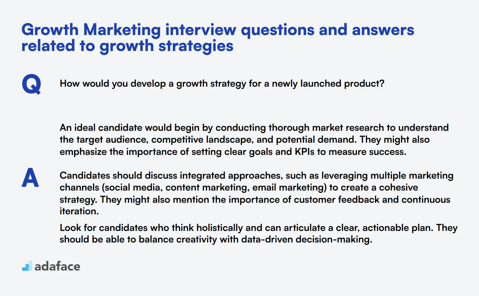 7 Growth Marketing interview questions and answers related to growth strategies