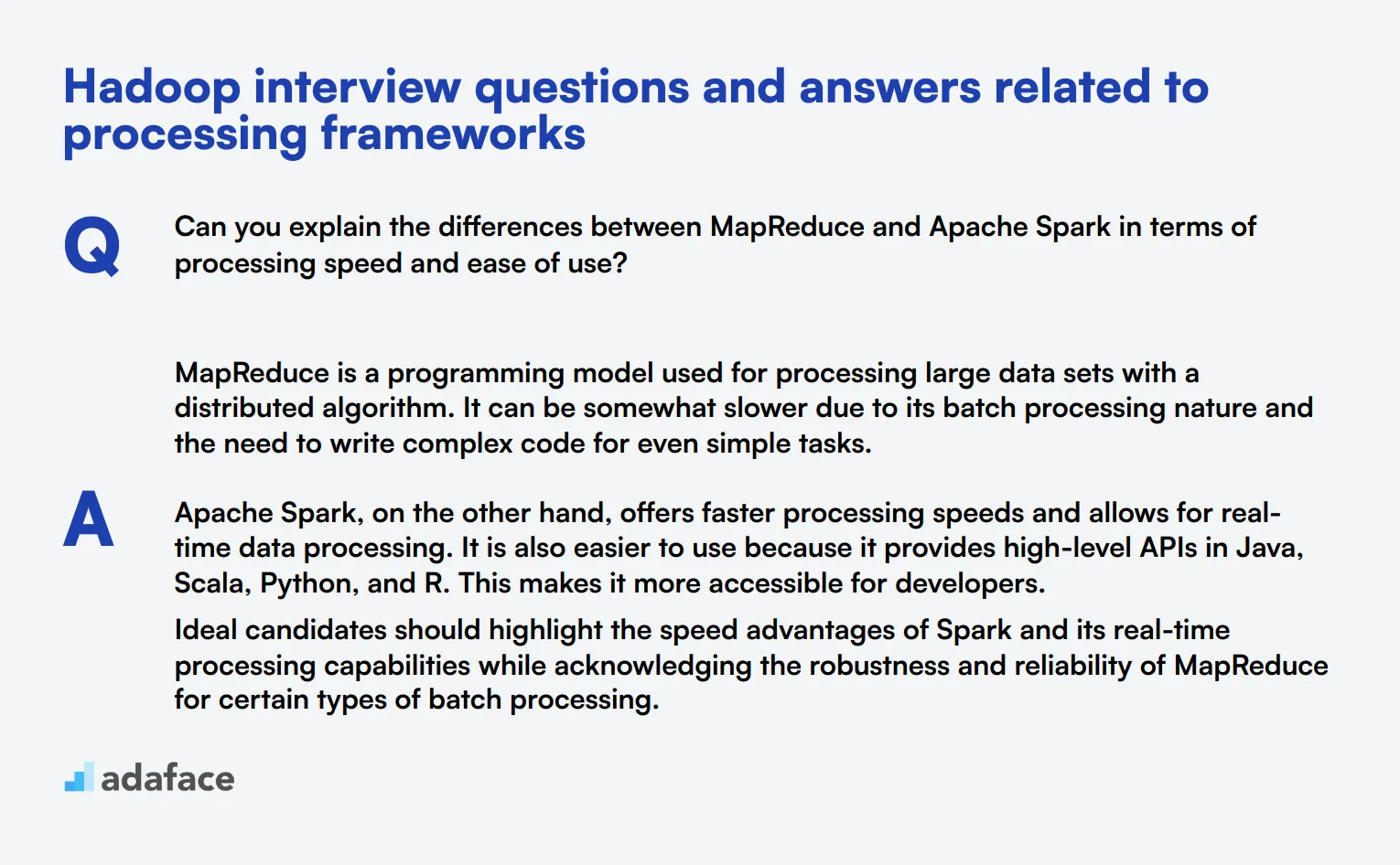 9 Hadoop interview questions and answers related to processing frameworks