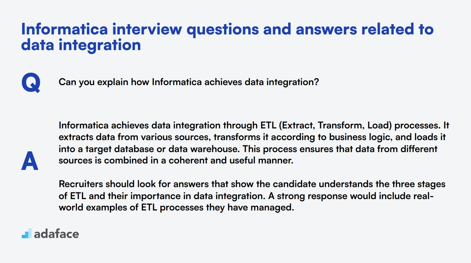 7 Informatica interview questions and answers related to data integration