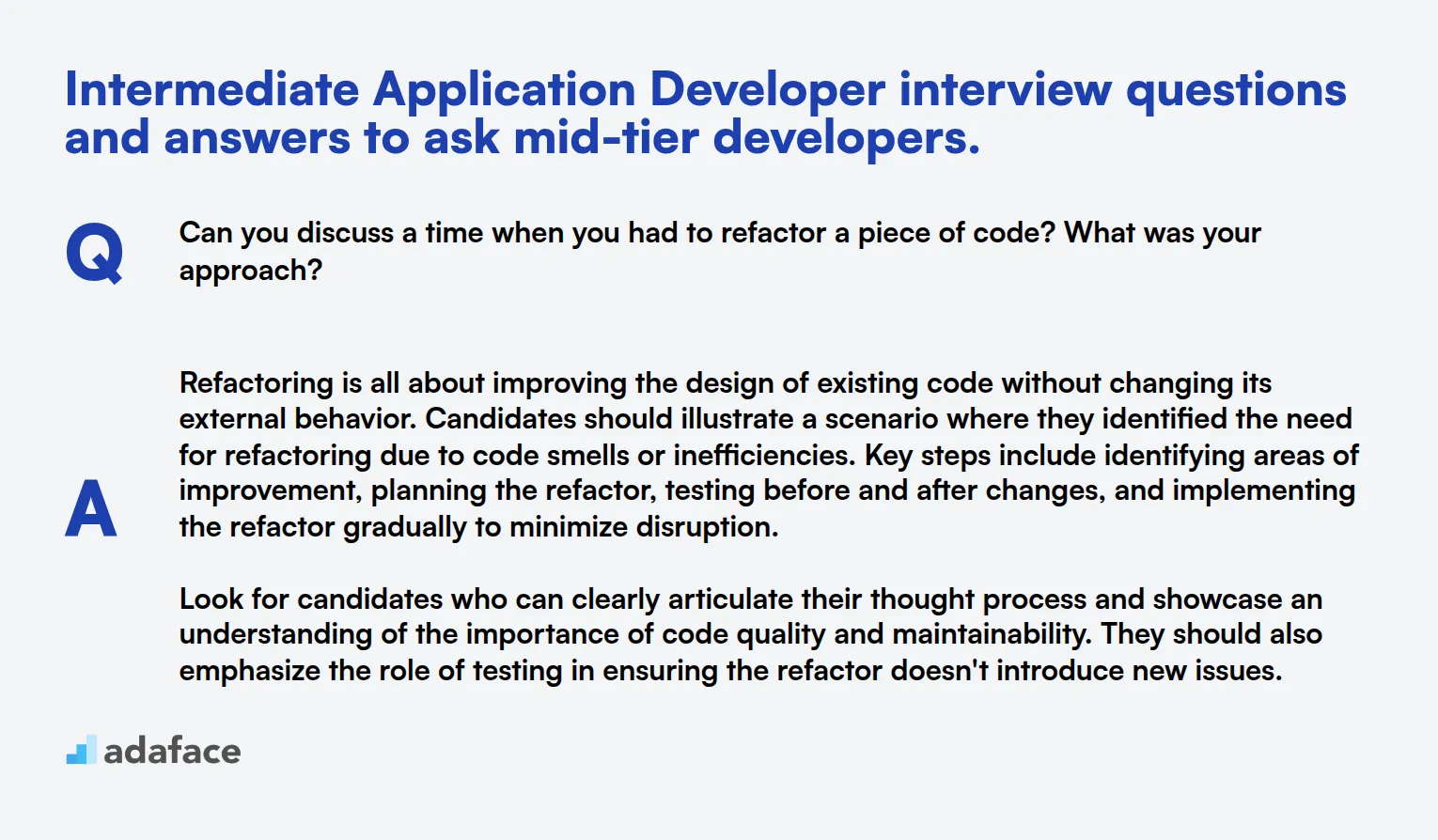 10 intermediate Application Developer interview questions and answers to ask mid-tier developers.