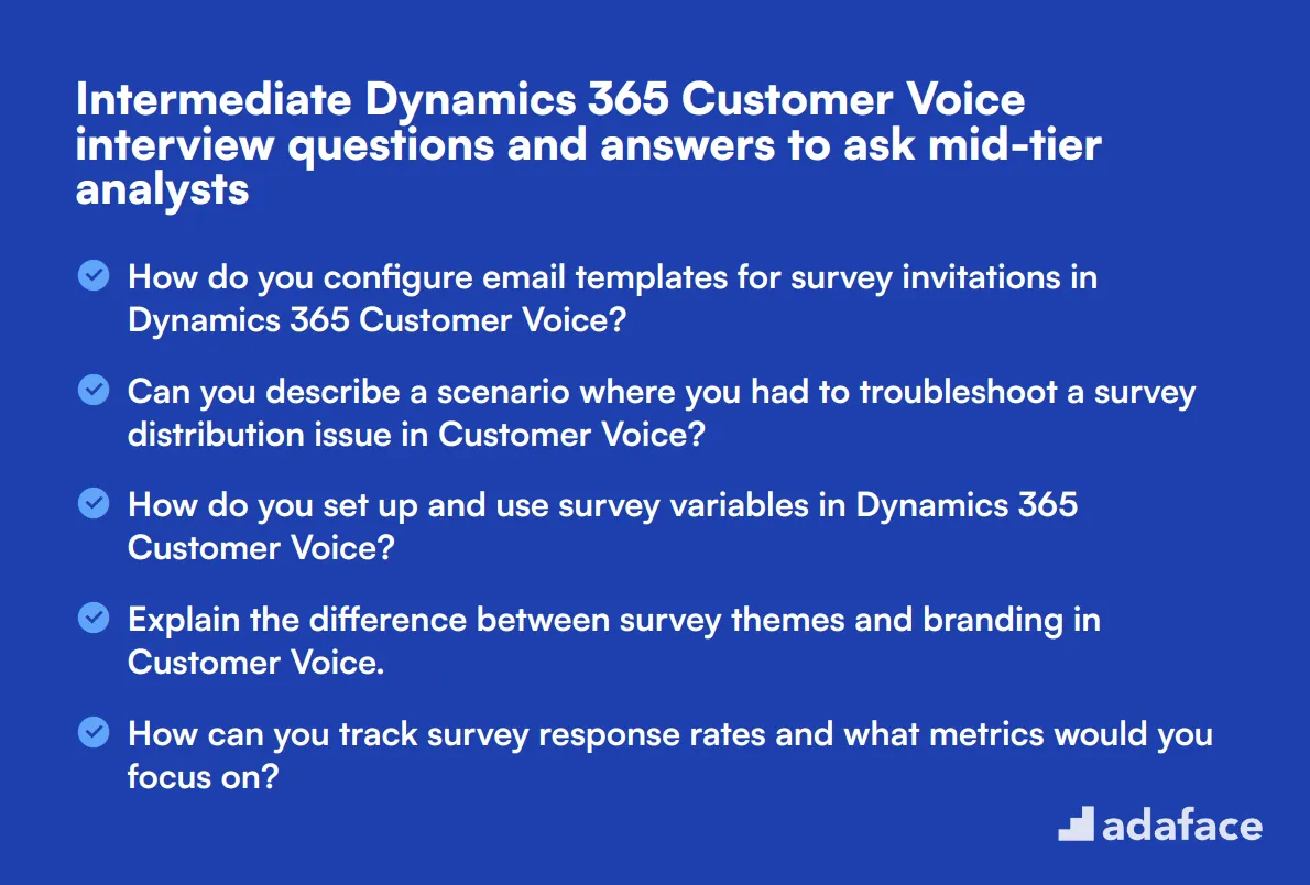 15 intermediate Dynamics 365 Customer Voice interview questions and answers to ask mid-tier analysts