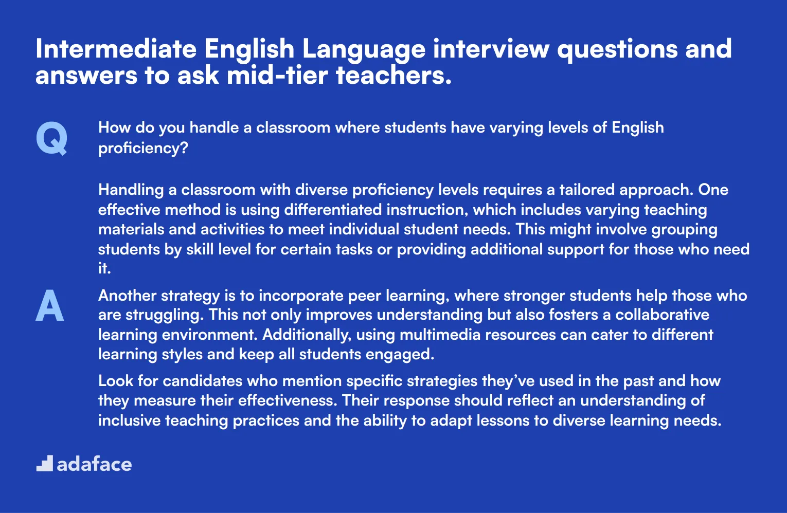 10 intermediate English Language interview questions and answers to ask mid-tier teachers.