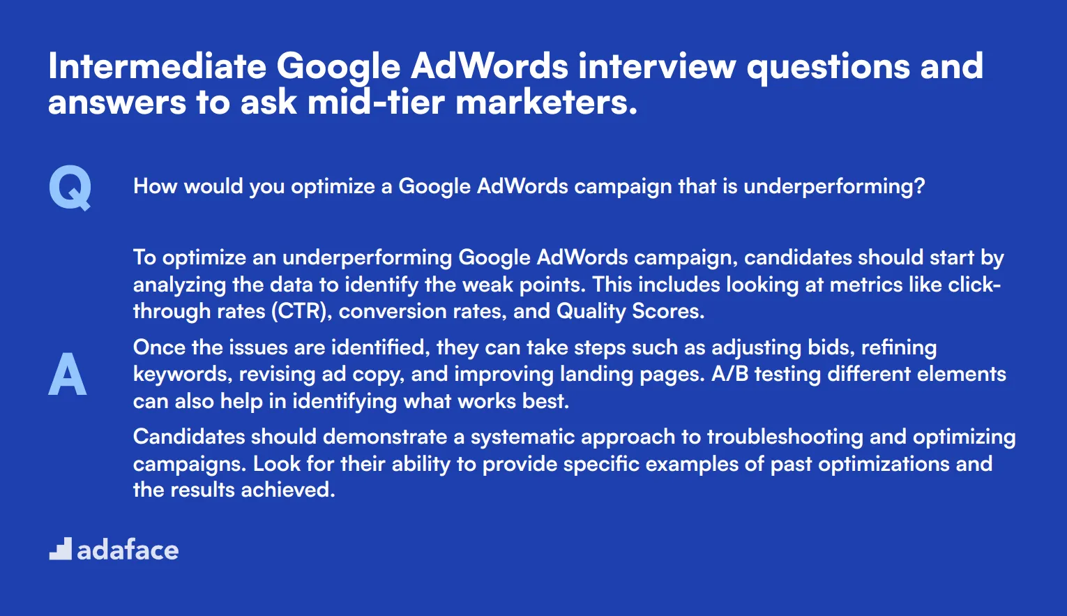 10 intermediate Google AdWords interview questions and answers to ask mid-tier marketers.