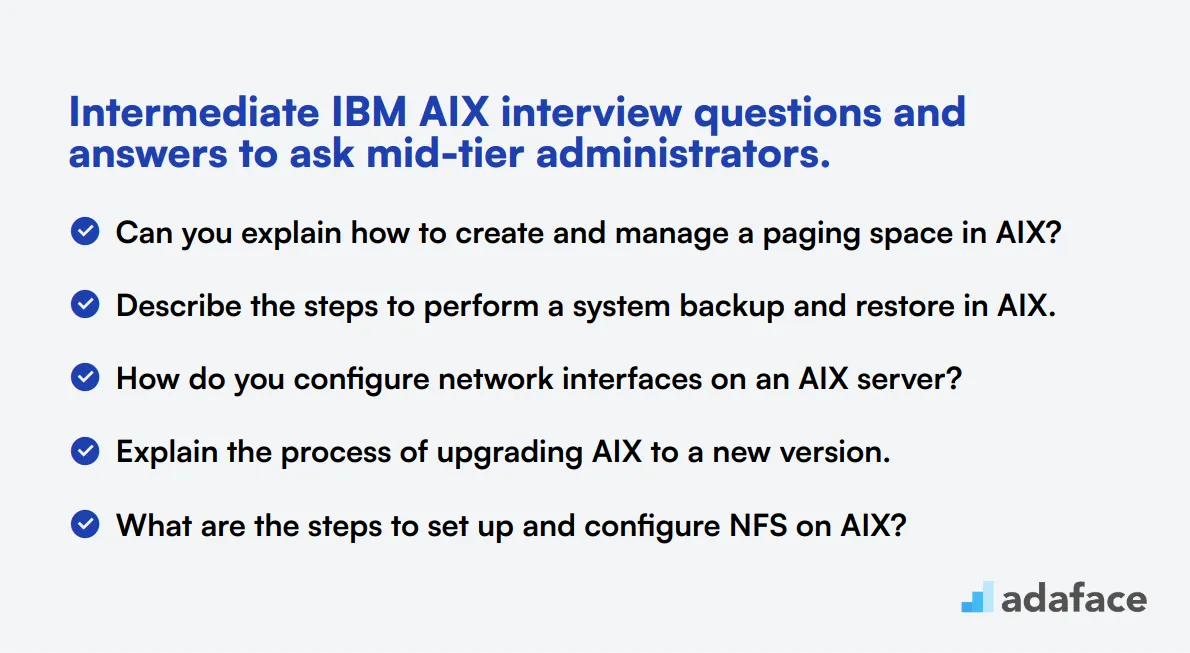 12 intermediate IBM AIX interview questions and answers to ask mid-tier administrators.