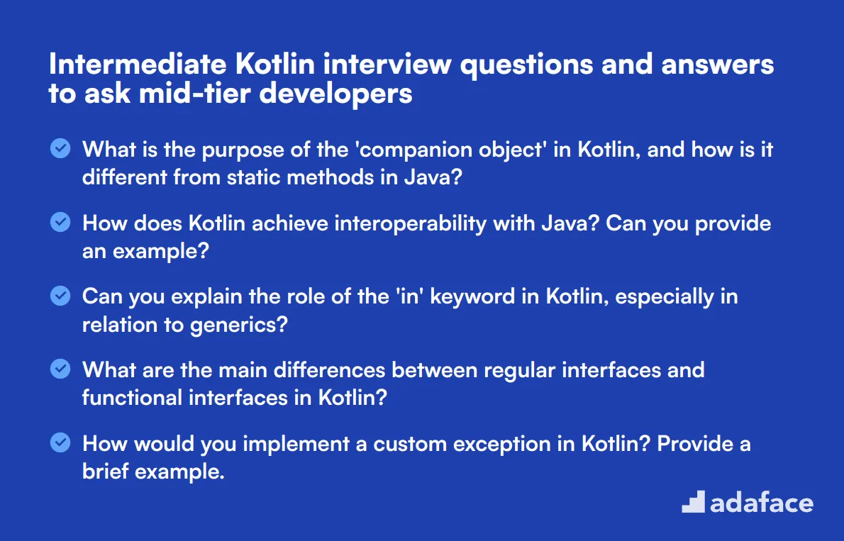 15 intermediate Kotlin interview questions and answers to ask mid-tier developers