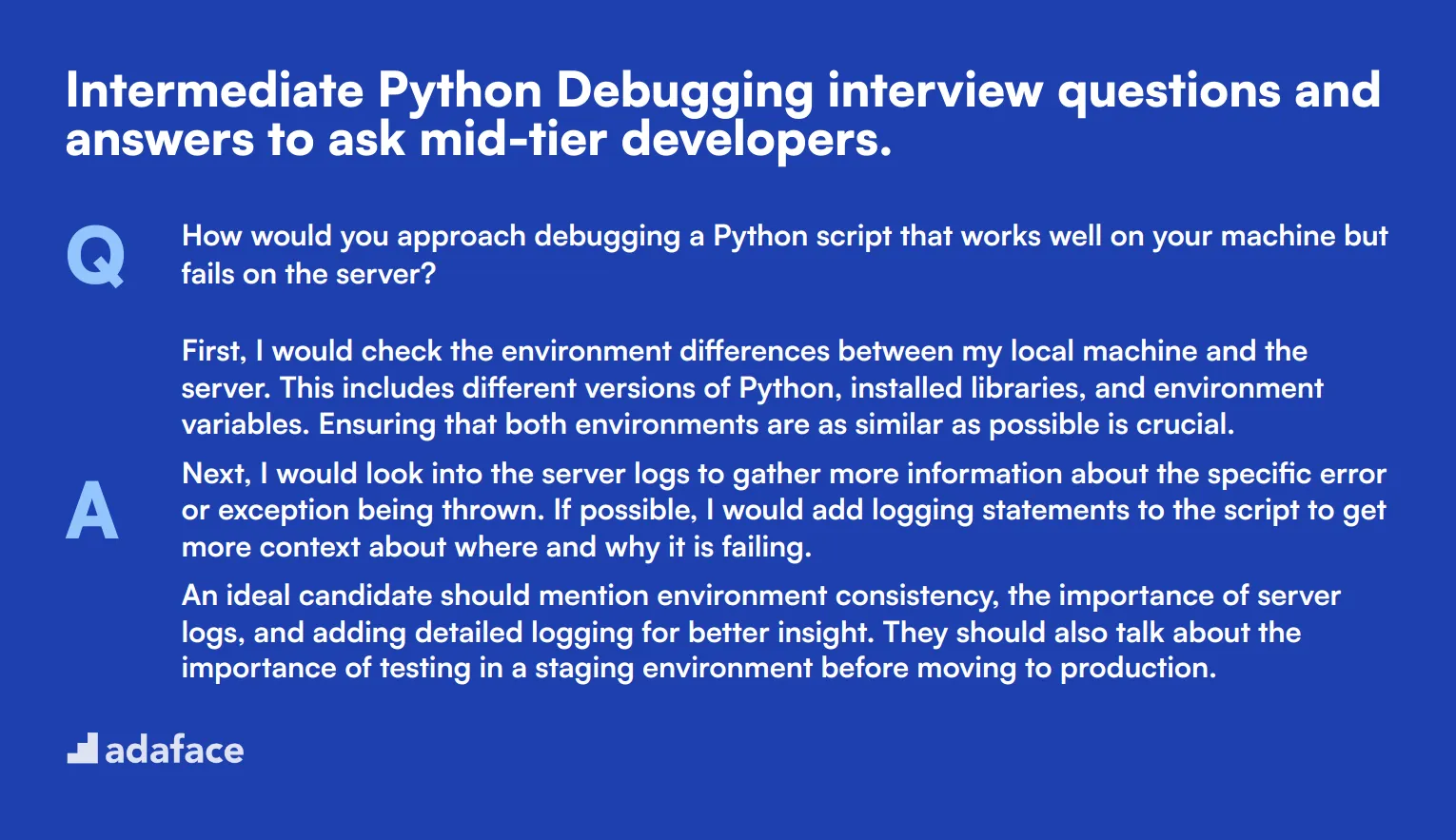 10 intermediate Python Debugging interview questions and answers to ask mid-tier developers.