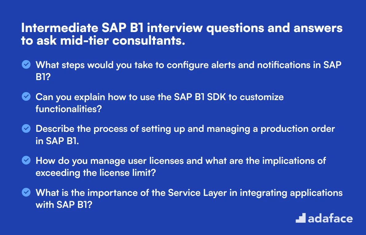 19 intermediate SAP B1 interview questions and answers to ask mid-tier consultants.