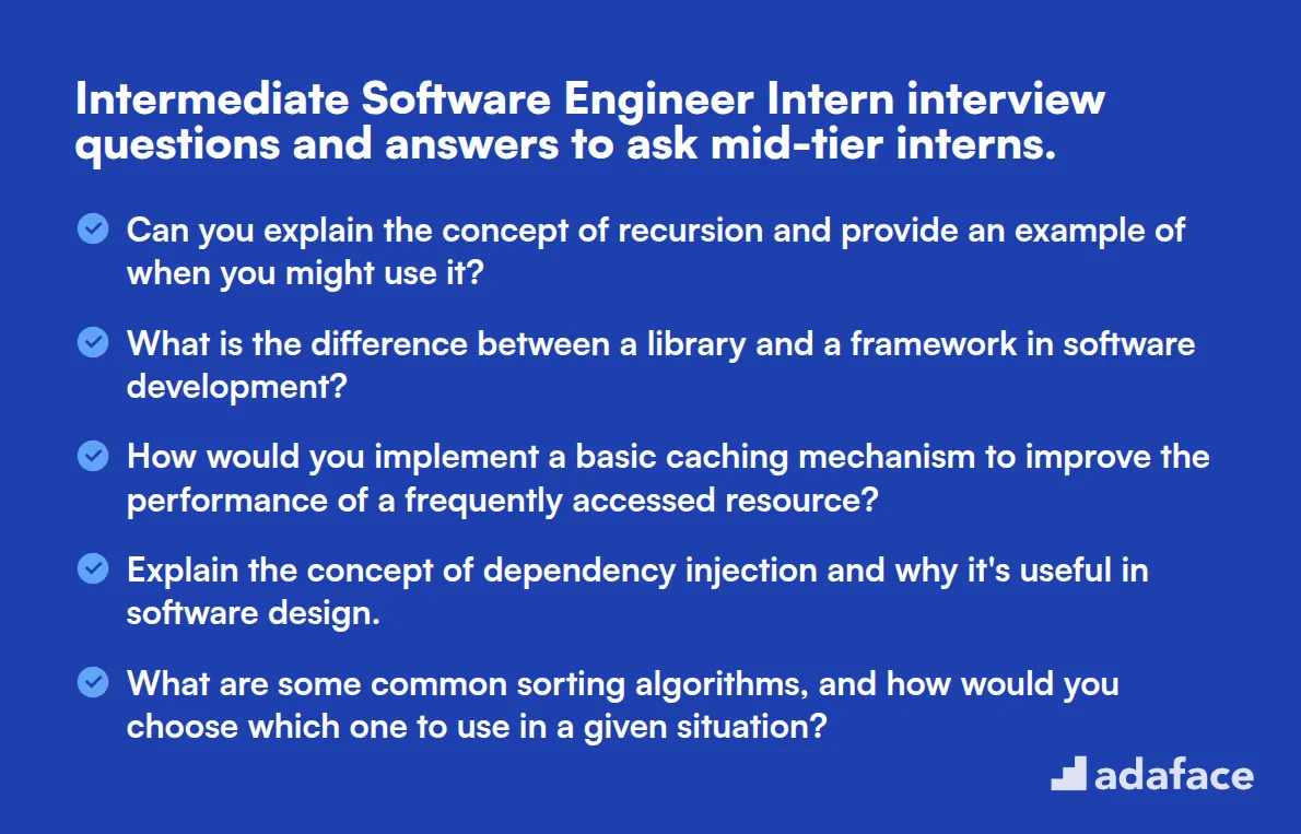 10 intermediate Software Engineer Intern interview questions and answers to ask mid-tier interns.