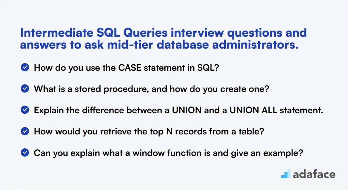 15 intermediate SQL Queries interview questions and answers to ask mid-tier database administrators.