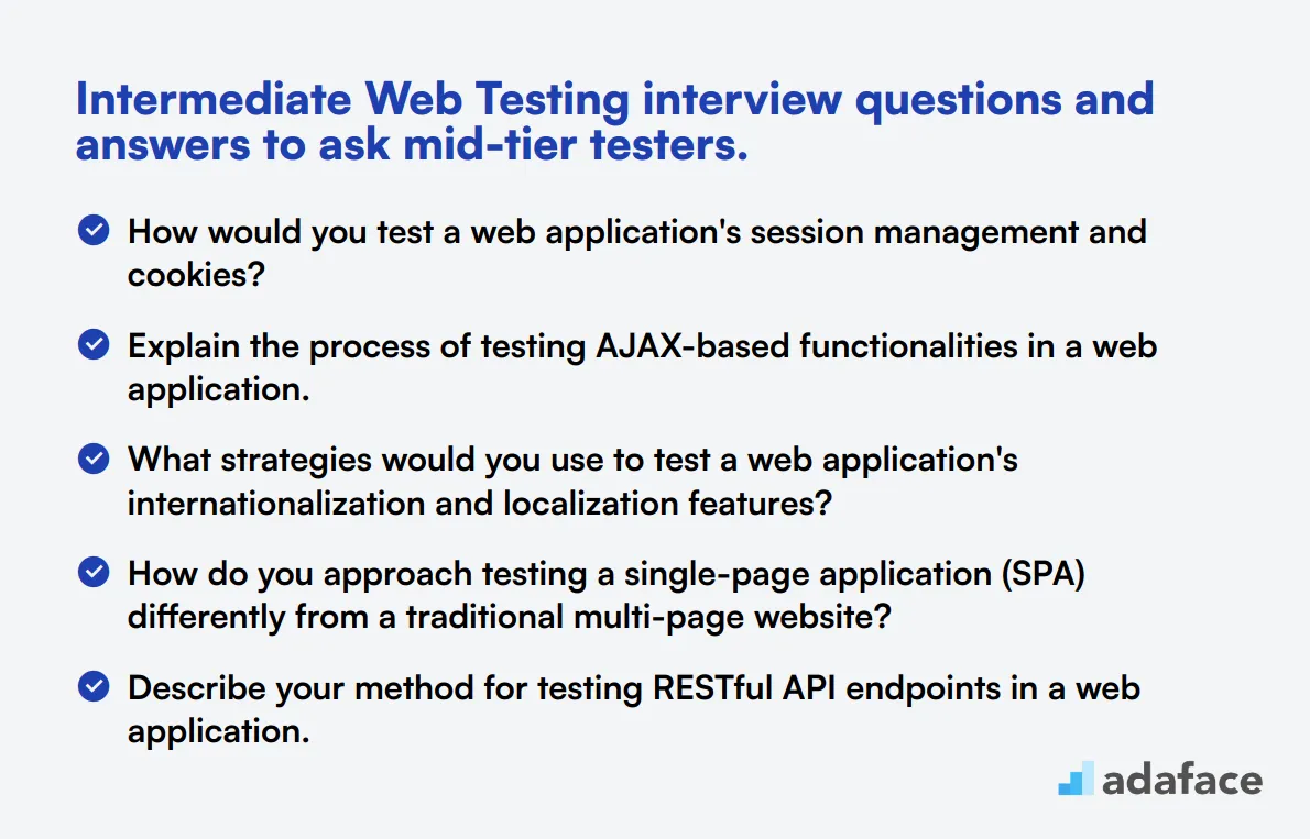 15 intermediate Web Testing interview questions and answers to ask mid-tier testers.