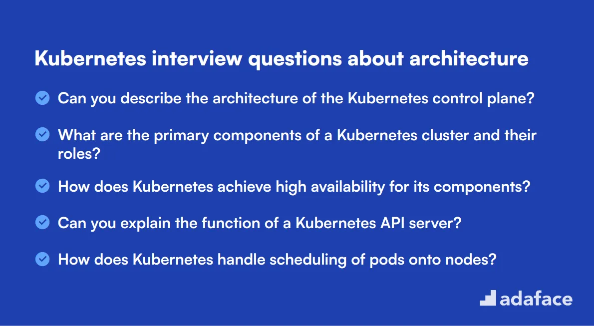 12 Kubernetes interview questions about architecture