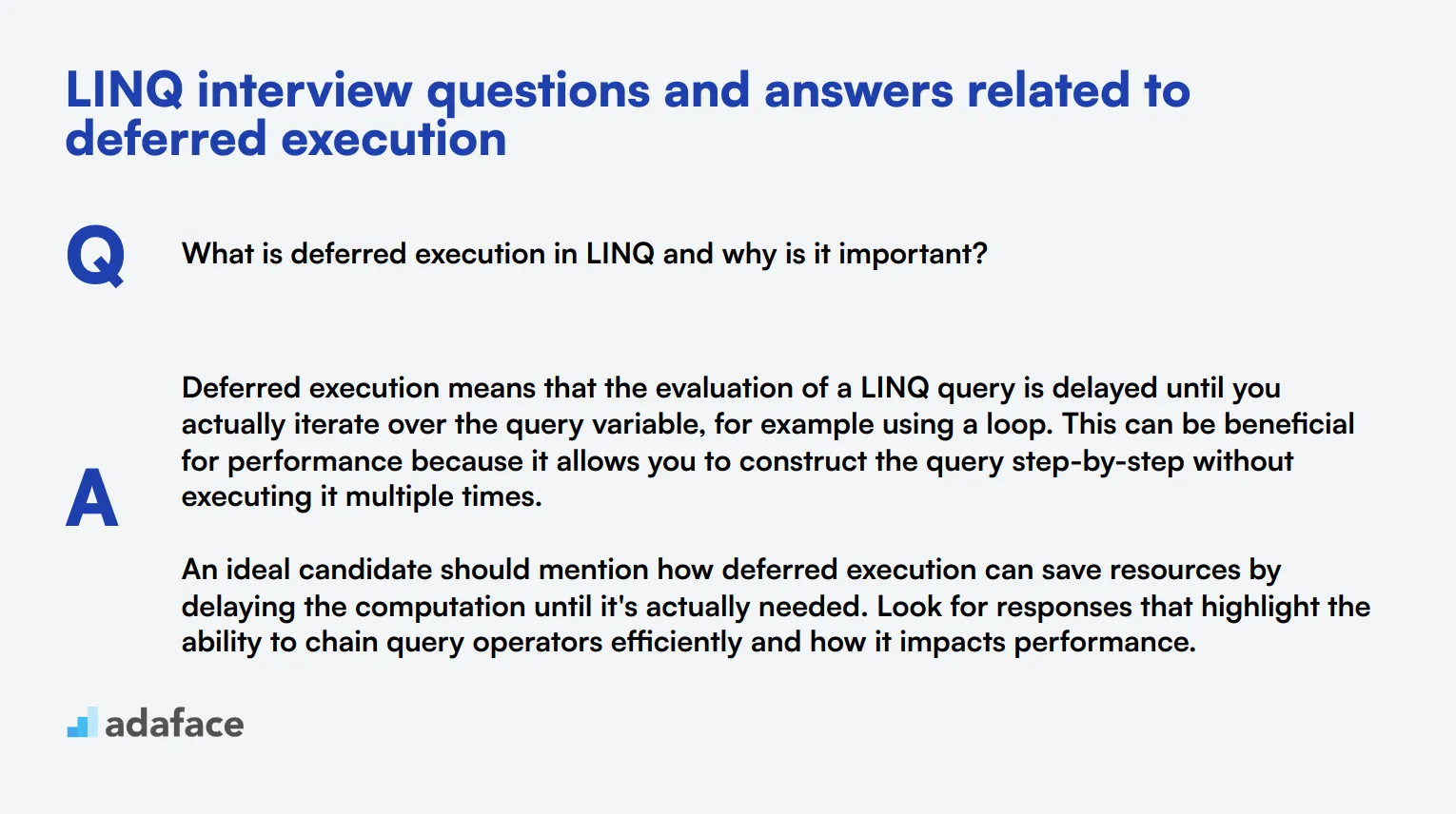 9 LINQ interview questions and answers related to deferred execution