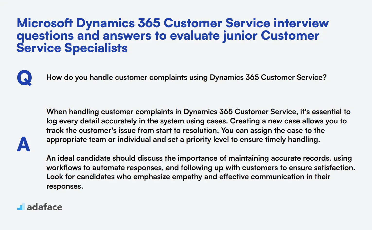 8 Microsoft Dynamics 365 Customer Service interview questions and answers to evaluate junior Customer Service Specialists